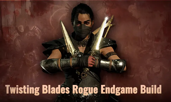 twisting-blades-rogue-build