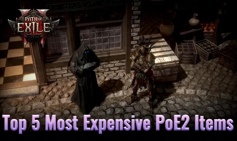 top5-most-expensive-path-of-exile2-items-in-patch-0.3.0