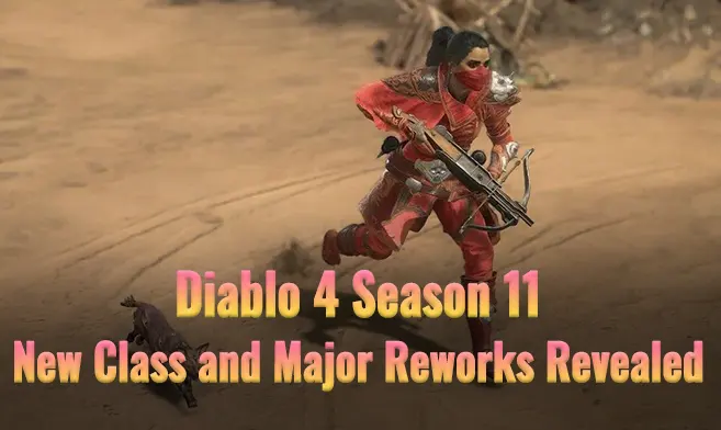 diablo4-season11-new-class-major-reworks-revealed