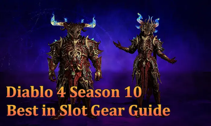 diablo4-season10-best-in-slot-guide