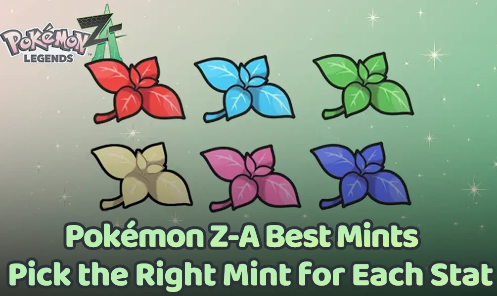 Pokemon Legends Z-A Best Mints