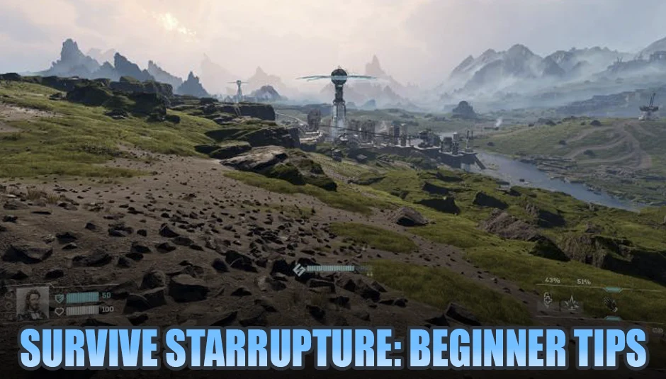 StarRupture Beginner Guide: Survive Early Rupture Events