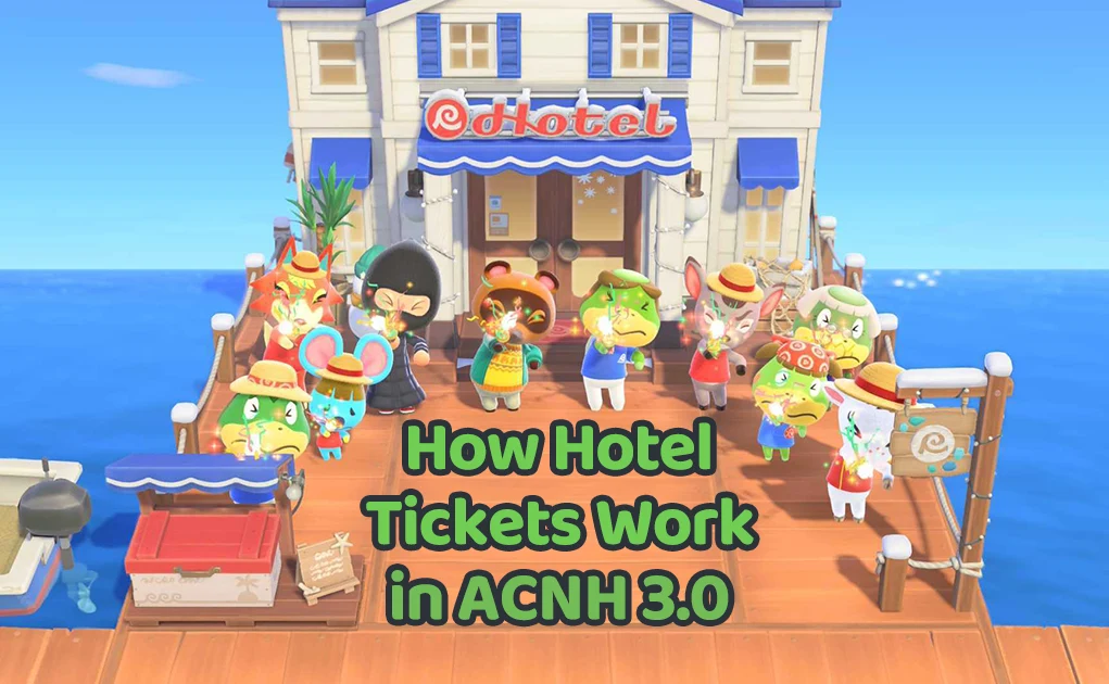 ACNH: How to Get Hotel Tickets & What to Spend Them On