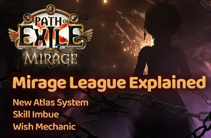 Path of Exile Mirage League Guide: All Mechanics Explained
