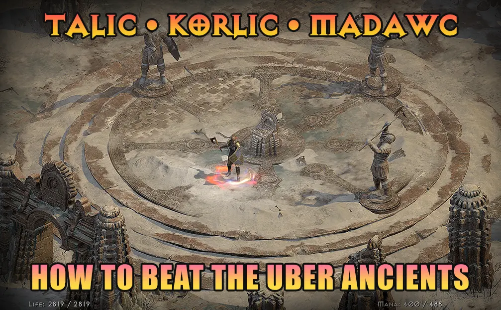 How to Beat Colossal Ancients D2R | Uber Ancients Guide