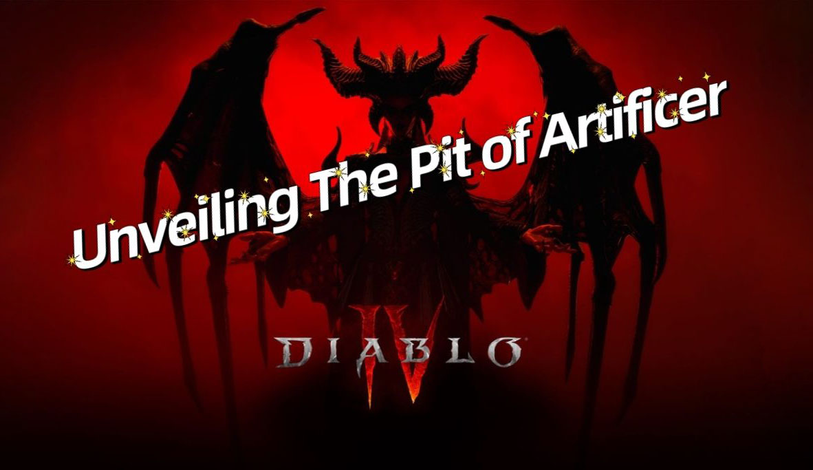 Diablo 4 Season 4: Unveiling The Pit Of Artificers - A Race Against Time In The Endgame