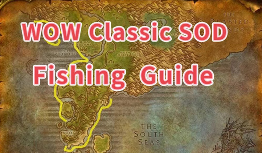 WOW Classic SOD: A Detailed Introduction of Fishing Activities.