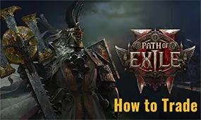 Path of Exile 2 Trading Guide: Master the Trading Methods