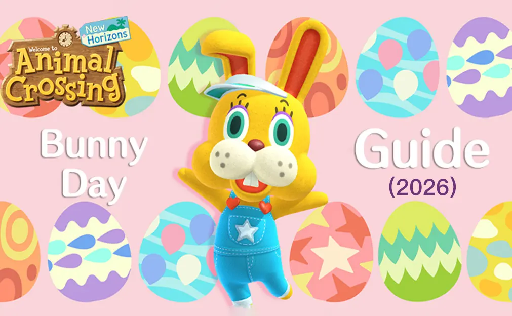 Animal Crossing Bunny Day 2026 Guide: All Eggs, DIY Recipes and Rewards