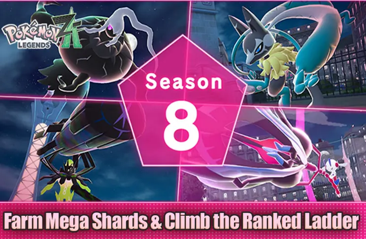 Pok&eacute;mon Legends Z-A Season 8 Ranked Battles: Mega Shards Guide